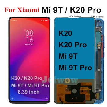 For Xiaomi Redmi k20 LCD K20 Pro / Mi 9T / Mi9T Pro Global LCD Display Touch Screen Digitizer for Xiaomi Mi 9t for Redmi K20 Pro
For Xiaomi Redmi k20 LCD K20 Pro / Mi 9T / Mi9T Pro Global LCD Display Touch Screen Digitizer for Xiaomi Mi 9t for Redmi K20 Pro