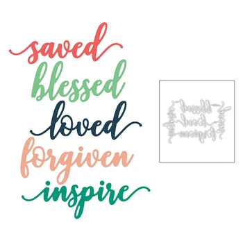 2020 New English Words Saved Blessed Loved Forgiven Inspire Metal Cutting Dies For Greeting Card Scrapbooking Making No Stamps
2020 New English Words Saved Blessed Loved Forgiven Inspire Metal Cutting Dies For Greeting Card Scrapbooking Making No Stamps