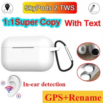 SkyPods 2 Tws Wireless Bluetooth 5.0 Earphones 1:1 Air 3 Pro with Text Smart Sensor Earbuds PK i300000 i90000 i200000 PRO tws
SkyPods 2 Tws Wireless Bluetooth 5.0 Earphones 1:1 Air 3 Pro with Text Smart Sensor Earbuds PK i300000 i90000 i200000 PRO tws