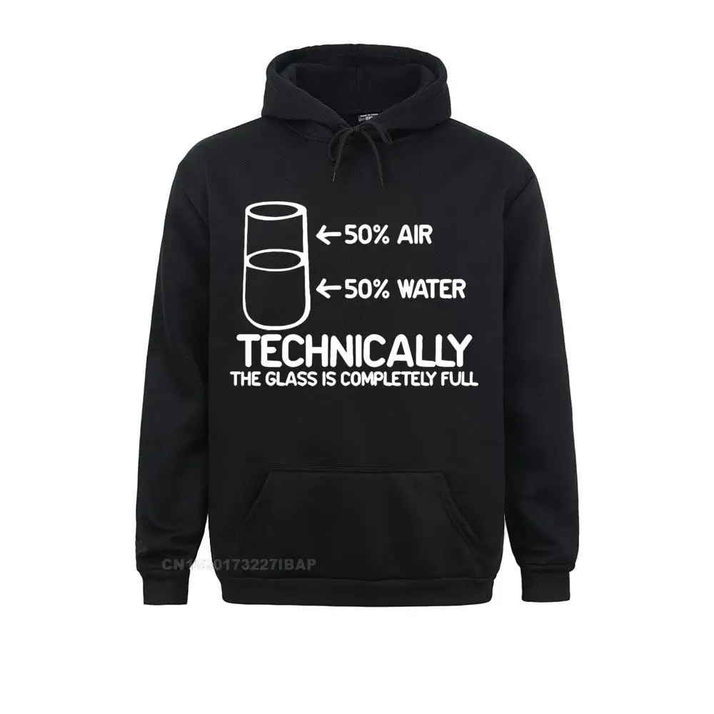 Technically The Glass Is Completely Full SCIENCE Sarcasm Letter Harajuku Hoodies Men Premium Novelty Text Harajuku Hoodies Men
Technically The Glass Is Completely Full SCIENCE Sarcasm Letter Harajuku Hoodies Men Premium Novelty Text Harajuku Hoodies Men