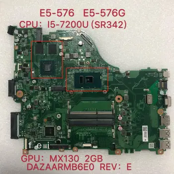 E5-576 placa-mãe para acer E5-576G computador portátil zaar dazaarmb6e0 cpu: I5-7200U gpu: mx130 2 gb ddr3 100% teste ok
E5-576 placa-mãe para acer E5-576G computador portátil zaar dazaarmb6e0 cpu: I5-7200U gpu: mx130 2 gb ddr3 100% teste ok