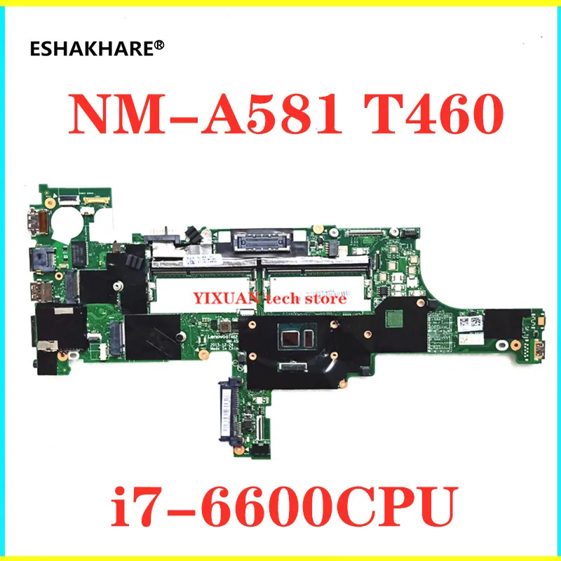 01HW835 для ноутбука Lenovo ThinkPad T460 материнская плата с I7-6600U DDR3 BT462 NM-A581 100% тестовая
