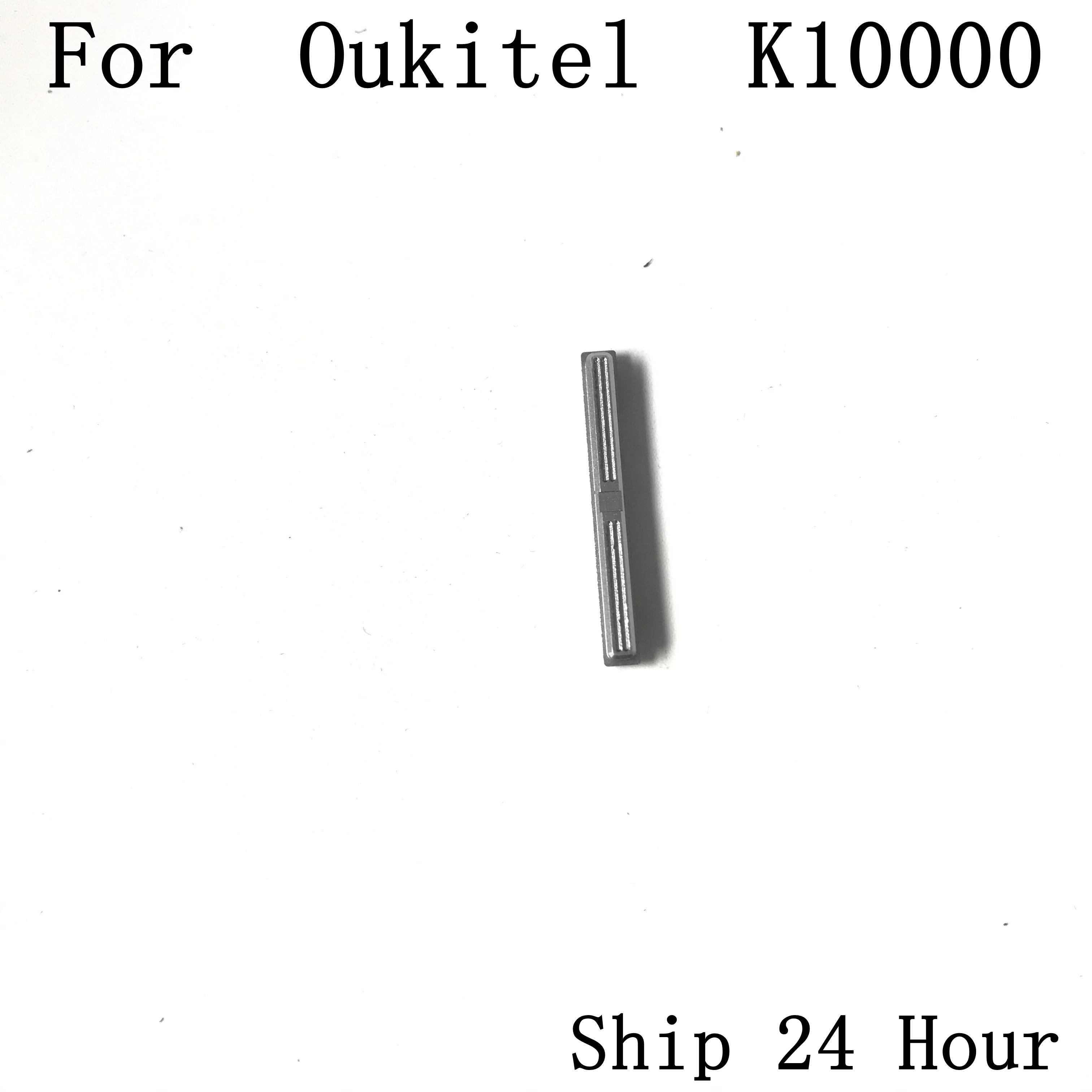 Oukitel K10000 Used Volume Voice Button Key For Oukitel K10000 Repair Fixing Part Replacement
Oukitel K10000 Used Volume Voice Button Key For Oukitel K10000 Repair Fixing Part Replacement