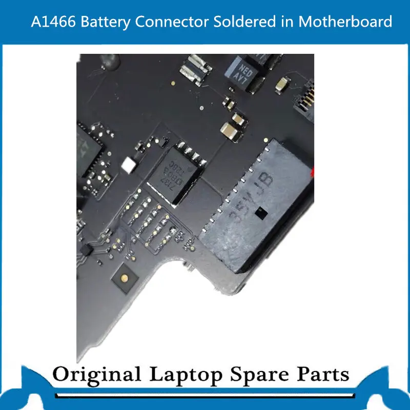 Original for Macbook Air A1466 Battery Connector Soldered in Motherboard Original for Macbook Air A1466 Battery Connector Soldered in Motherboard