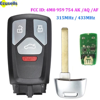 

Keyless go Smart Remote Key Fob 315mhz 433MHz for Audi TT A4 A5 Q7 2016 2017 2018 -up FCC ID: 4M0 959 754 AK /AQ /AF