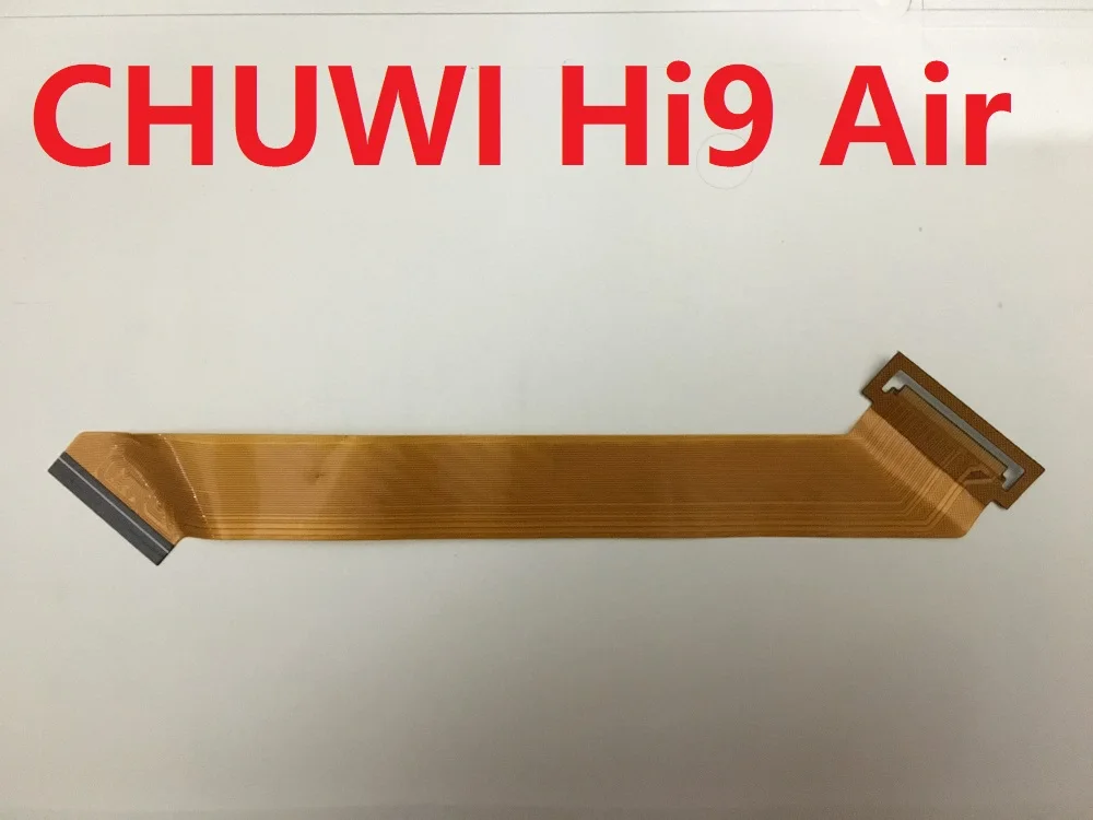Оригинальный ЖК-экран гибкий кабель для CHUWI Hi9 Air CW1533 CW1546 матричная панель Дисплей для материнской платы фоторазъем
Оригинальный ЖК-экран гибкий кабель для CHUWI Hi9 Air CW1533 CW1546 матричная панель Дисплей для материнской платы фоторазъем