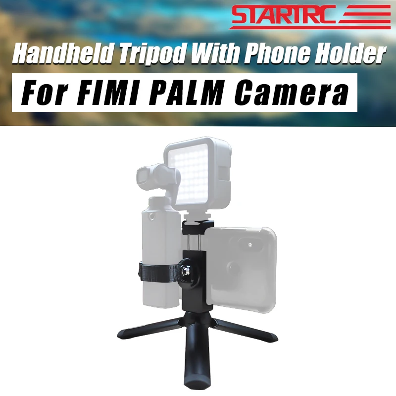 STARTRC Handheld Tripod With Metal Phone Holder Mount Bracket For FIMI PALM Handheld Gimbal Camera Expansion Accessories
STARTRC Handheld Tripod With Metal Phone Holder Mount Bracket For FIMI PALM Handheld Gimbal Camera Expansion Accessories