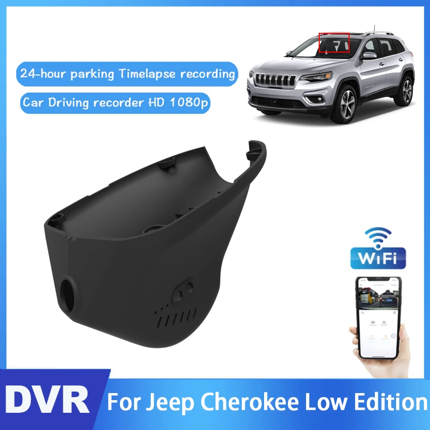 New product! Car DVR Wifi Video Recorder Dash Camera For Jeep Cherokee Low Edition high quality Night vision HD Novatek 96672
New product! Car DVR Wifi Video Recorder Dash Camera For Jeep Cherokee Low Edition high quality Night vision HD Novatek 96672