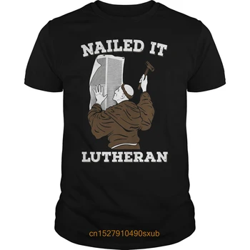 Men Tshirt Nailed It, Lutheran Funny But True T Shirt
Men Tshirt Nailed It, Lutheran Funny But True T Shirt