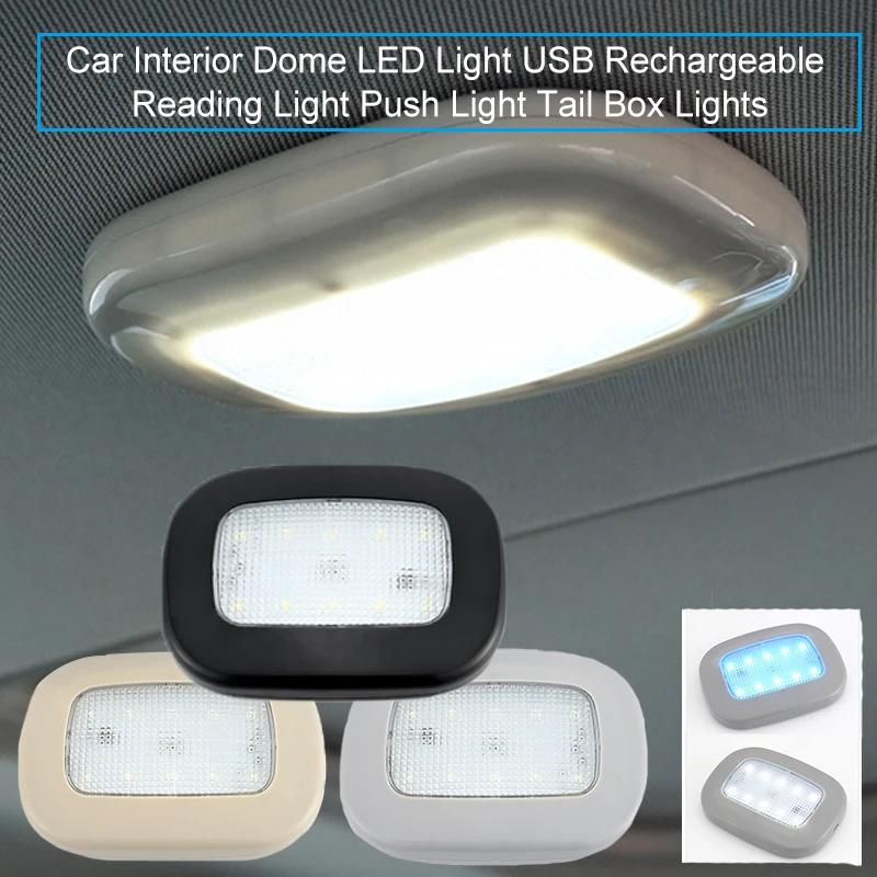 Car Interior Dome LED Light USB Rechargeable Reading Light Push Light Tail Box Lights Charging Rechargeable LED Night Light Car
Car Interior Dome LED Light USB Rechargeable Reading Light Push Light Tail Box Lights Charging Rechargeable LED Night Light Car