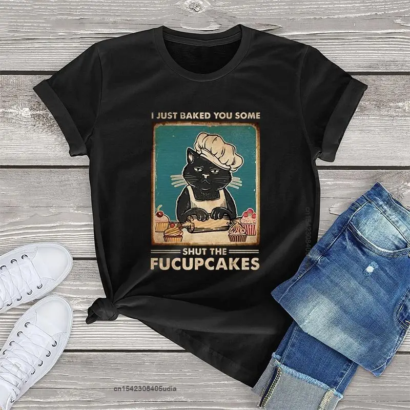 Funny Cake Cat Tshirts Women Clothing I Just Baked You Some Shut The Fucupcakes Kawaii Womens Shirts Cotton Unisex Soft Tops
Funny Cake Cat Tshirts Women Clothing I Just Baked You Some Shut The Fucupcakes Kawaii Womens Shirts Cotton Unisex Soft Tops