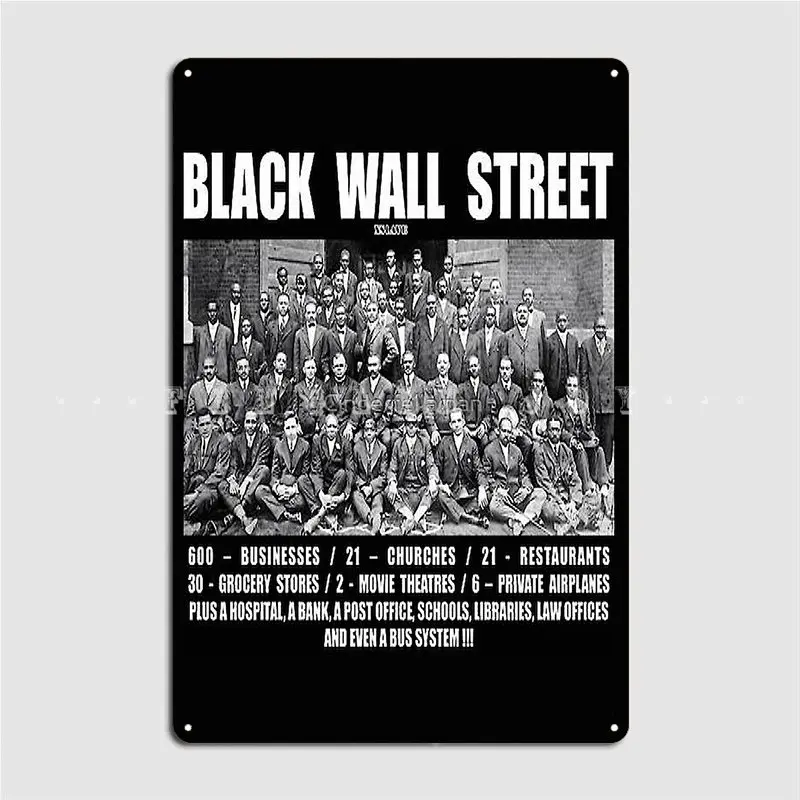Black Wall Street Metal Sign Funny Cinema Kitchen Painting Décor Party Tin Sign Posters
Black Wall Street Metal Sign Funny Cinema Kitchen Painting Décor Party Tin Sign Posters