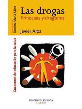 LAS DROGAS - PRINCESAS Y DRAGONES - CUADERNOS DE EDUCACIÓN PARA LA SALUD- ENEIDA EDITORIAL- LIBRO SOBRE PAPEL OFFSET ESPECIAL- E
LAS DROGAS - PRINCESAS Y DRAGONES - CUADERNOS DE EDUCACIÓN PARA LA SALUD- ENEIDA EDITORIAL- LIBRO SOBRE PAPEL OFFSET ESPECIAL- E