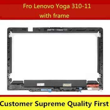 11.6" HD With Bezel For Lenovo Yoga 310 11 310-11IAP 80U2 LCD Touch Screen Digitizer Assembly FRU 5D10M36226 30pin
11.6" HD With Bezel For Lenovo Yoga 310 11 310-11IAP 80U2 LCD Touch Screen Digitizer Assembly FRU 5D10M36226 30pin