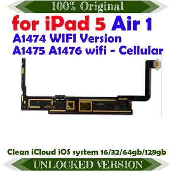 A1474 Original unlocked for Ipad 5 Logic Boards Wifi - Cellular for Ipad Air 1 Motherboard with IOS System A1475 or A1476
A1474 Original unlocked for Ipad 5 Logic Boards Wifi - Cellular for Ipad Air 1 Motherboard with IOS System A1475 or A1476