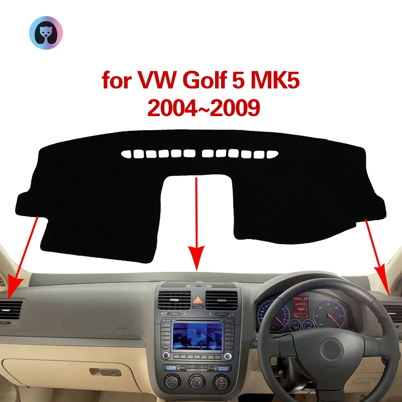 for Volkswagen VW Golf-5 MK5 Anti-Slip Mat Dashboard Cover Pad Flannel Sunshade Dashmat Carpet Car Accessories 2004~2009 2005
for Volkswagen VW Golf-5 MK5 Anti-Slip Mat Dashboard Cover Pad Flannel Sunshade Dashmat Carpet Car Accessories 2004~2009 2005