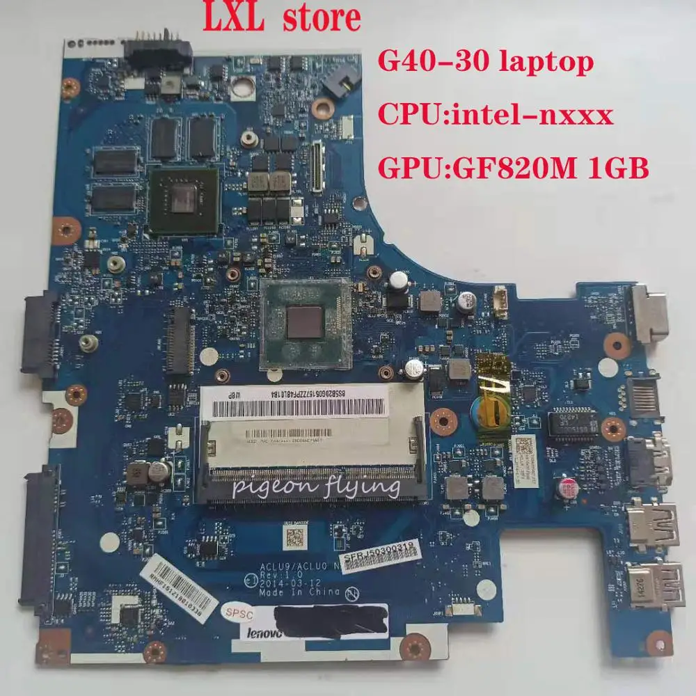 Материнская плата для lenovo материнская ноутбука G40 30 ACLU9/ACLUO Процессор: intel GPU:GF820M 1