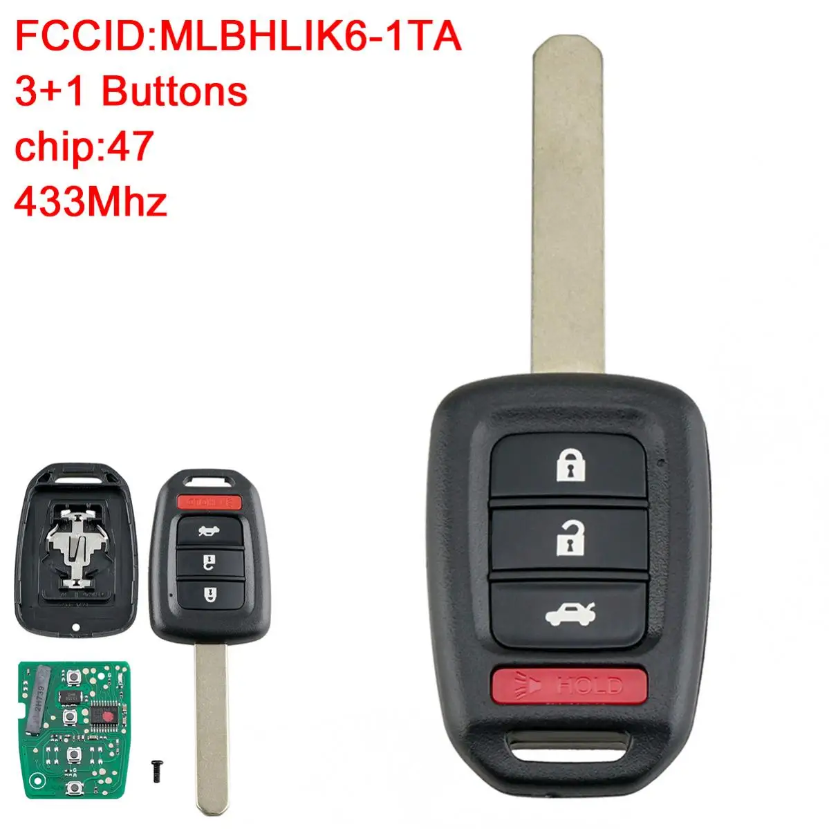 4 Buttons 433MHz Keyless Remote Car Key Fob with ID47 Chip MLBHLIK6-1TA Fit for 2016 2017 2018 2019 Honda Civic
4 Buttons 433MHz Keyless Remote Car Key Fob with ID47 Chip MLBHLIK6-1TA Fit for 2016 2017 2018 2019 Honda Civic