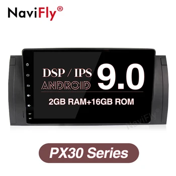 NaviFly IPS Screen DSP Android 9.0 Car Radio For BMW E39 E53 X5 M5 1996-2003 Quad Core Car Radio Multimedia Plyer Wifi Mic USB 
NaviFly IPS Screen DSP Android 9.0 Car Radio For BMW E39 E53 X5 M5 1996-2003 Quad Core Car Radio Multimedia Plyer Wifi Mic USB