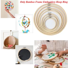 Bamboo Frame Embroidery Hoop Ring DIY Needlecraft Cross Stitch Machine Round Loop Hand Household Sewing Tools
Bamboo Frame Embroidery Hoop Ring DIY Needlecraft Cross Stitch Machine Round Loop Hand Household Sewing Tools