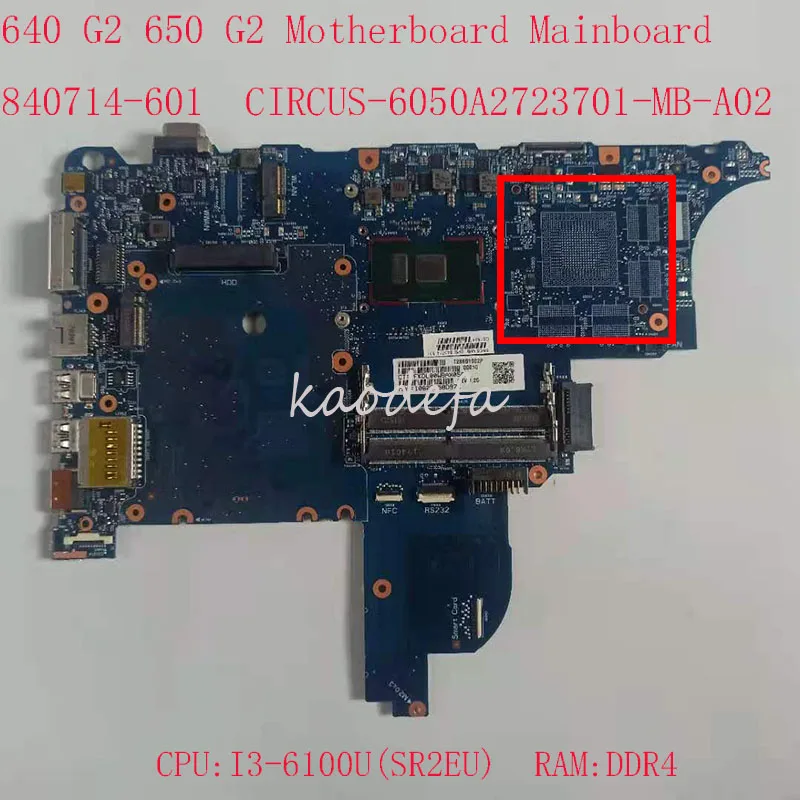 Материнская плата 650 G2 для ноутбука HP ProBook 650 G2 Laptop 840714-601 CIRCUS-6050A2723701-MB-A02 CPU:I3-6100U DDR4 UMA 100% test
Материнская плата 650 G2 для ноутбука HP ProBook 650 G2 Laptop 840714-601 CIRCUS-6050A2723701-MB-A02 CPU:I3-6100U DDR4 UMA 100% test
