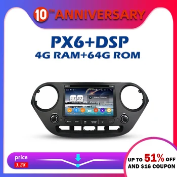 PX6 DSP Android 9.0 4G + 64GB Car DVD Player GPS Map Radio wifi Bluetooth 5.0 For Hyundai I10 left driver 2014 2015 2016 2017
PX6 DSP Android 9.0 4G + 64GB Car DVD Player GPS Map Radio wifi Bluetooth 5.0 For Hyundai I10 left driver 2014 2015 2016 2017