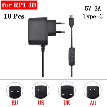 10 Pcs Raspberry Pi 4 Power Supply 5V 3A Type-C Power Adapter USB-C EU US UK AU Charger for Raspberry Pi 4 Model B Pi 4B
10 Pcs Raspberry Pi 4 Power Supply 5V 3A Type-C Power Adapter USB-C EU US UK AU Charger for Raspberry Pi 4 Model B Pi 4B