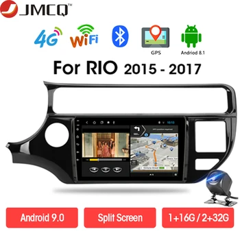 JMCQ Android 9.0 2.5D Touch Screen for KIA Rio K3 2015-2017 Head Unit Car Radio Player Multimedia 4G network GPS Navigation
JMCQ Android 9.0 2.5D Touch Screen for KIA Rio K3 2015-2017 Head Unit Car Radio Player Multimedia 4G network GPS Navigation