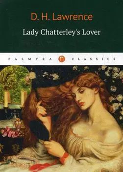 Foreign languages Lawrence D.H. Lady Chatterleys Lover cover soft 16 + 
Foreign languages Lawrence D.H. Lady Chatterleys Lover cover soft 16 +