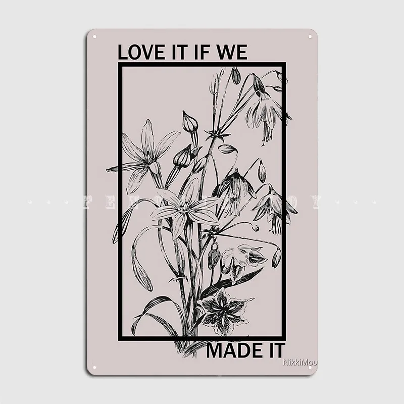 Love It If We Made It The 1975 Poster Metal Plaque Cinema Living Room Pub Garage Printing Plaques Tin Sign Poster
Love It If We Made It The 1975 Poster Metal Plaque Cinema Living Room Pub Garage Printing Plaques Tin Sign Poster