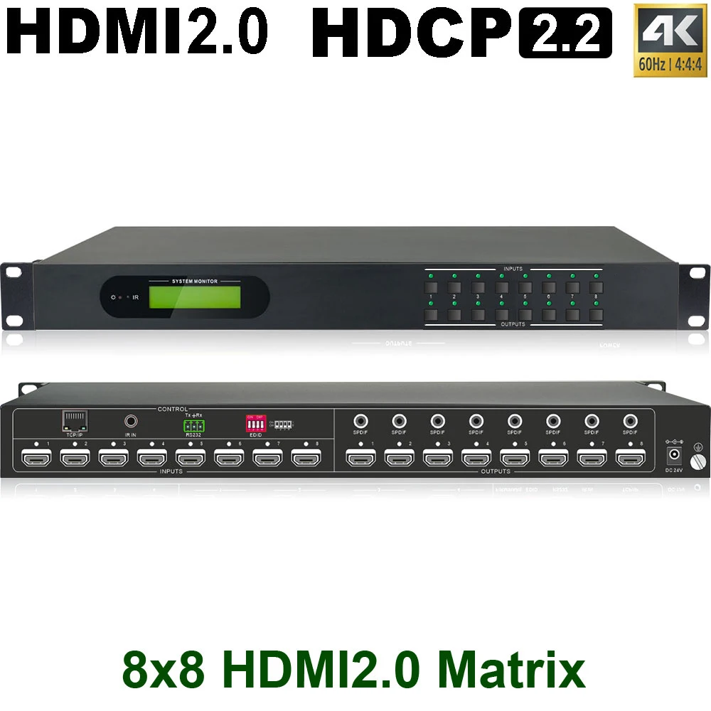 Professional 8x8 HDMI Matrix Switcher 4K HDMI Matrix w/audio RS232 HDCP 2.2 Support HDMI 2.0 inputs and HDMI 1.4 outputs for TV
Professional 8x8 HDMI Matrix Switcher 4K HDMI Matrix w/audio RS232 HDCP 2.2 Support HDMI 2.0 inputs and HDMI 1.4 outputs for TV