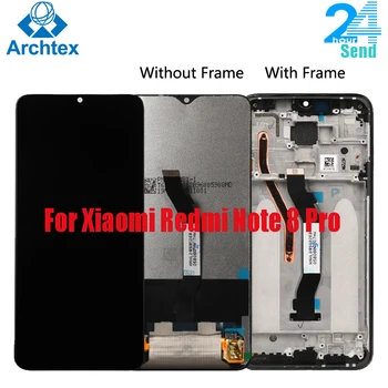 For Xiaomi Redmi Note 8 Pro LCD Display and Touch Screen With Frame Digitizer Assembly for Xiaomi Redmi Note 8 Screen 10-Touch
For Xiaomi Redmi Note 8 Pro LCD Display and Touch Screen With Frame Digitizer Assembly for Xiaomi Redmi Note 8 Screen 10-Touch