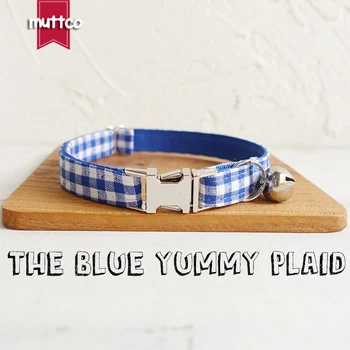 MUTTCO Retailing self-design high quality personalized collar THE BLUE YUMMY PLAID adjustable cat collars 2 sizes UCC046
MUTTCO Retailing self-design high quality personalized collar THE BLUE YUMMY PLAID adjustable cat collars 2 sizes UCC046