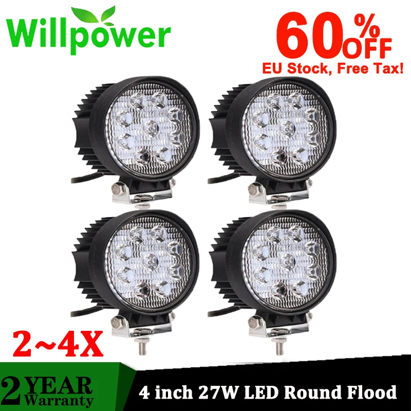 Willpower 2X 4X 27W LED Work Light Bar Round Flood 12V 24V 4" Offroad LED Car Light for Truck Driving Tractor 4X4 SUV ATV
Willpower 2X 4X 27W LED Work Light Bar Round Flood 12V 24V 4" Offroad LED Car Light for Truck Driving Tractor 4X4 SUV ATV