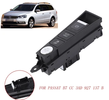 Car Electronic Brake Handbrake Button Switch ESP Engine Start/Stop Switch for Passat B7 CC 3AD 927 137 B
Car Electronic Brake Handbrake Button Switch ESP Engine Start/Stop Switch for Passat B7 CC 3AD 927 137 B