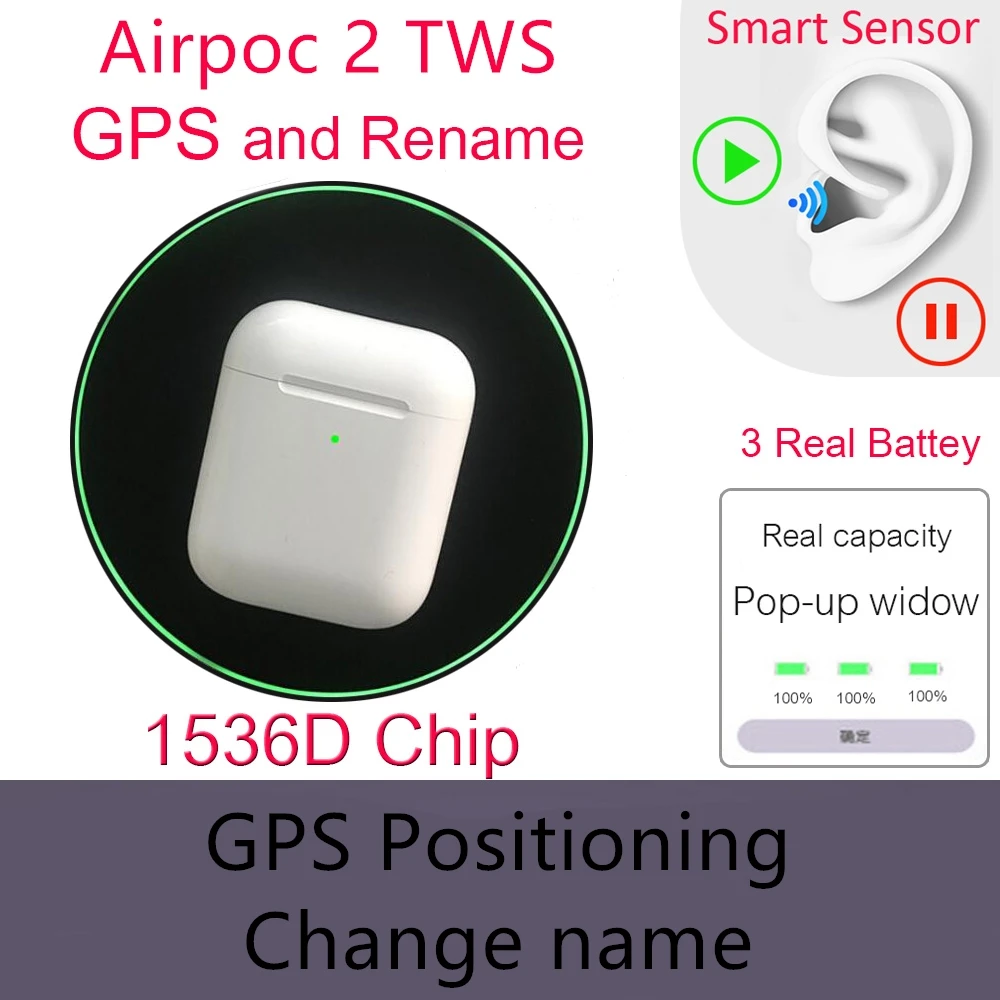 Airpoc 2 TWS 1:1 Name Change + GPS Positioning Bluetooth Earphones HIFI Super Sound Bluetooth Earbuds PK i200 tws H1 i9000 Pro
Airpoc 2 TWS 1:1 Name Change + GPS Positioning Bluetooth Earphones HIFI Super Sound Bluetooth Earbuds PK i200 tws H1 i9000 Pro