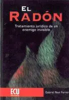 El radón: Tratamiento jurídico de un enemigo invisible
El radón: Tratamiento jurídico de un enemigo invisible