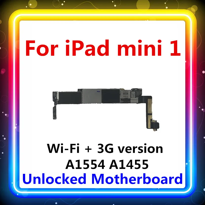for iPad mini 1 Motherboard WIFI + 3G VERSION A1454 A1455 SIM CARD,100% unlocked for iPAD mini 1 Logic boards 16GB/32GB/64GB
for iPad mini 1 Motherboard WIFI + 3G VERSION A1454 A1455 SIM CARD,100% unlocked for iPAD mini 1 Logic boards 16GB/32GB/64GB