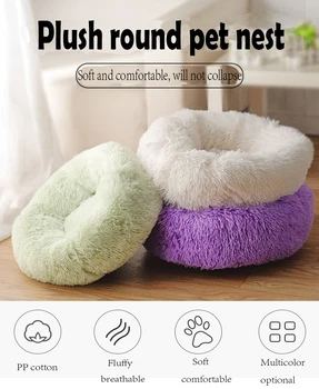 Pet Plush Round Sleeping Dog Kennel Cat Bed Colorful Soft Teddy Chihuahua mascotas Sofa dog house Accessories
Pet Plush Round Sleeping Dog Kennel Cat Bed Colorful Soft Teddy Chihuahua mascotas Sofa dog house Accessories