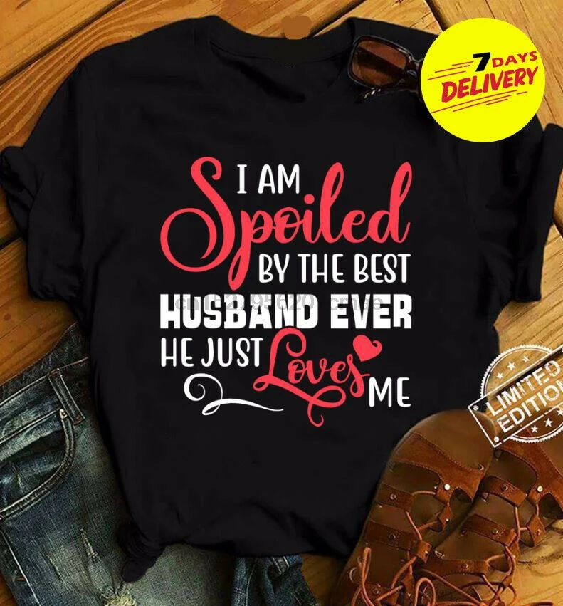 I Am Spoiled By The Best Husband Ever He Just Love Me T-Shirt Men Black All Size
I Am Spoiled By The Best Husband Ever He Just Love Me T-Shirt Men Black All Size