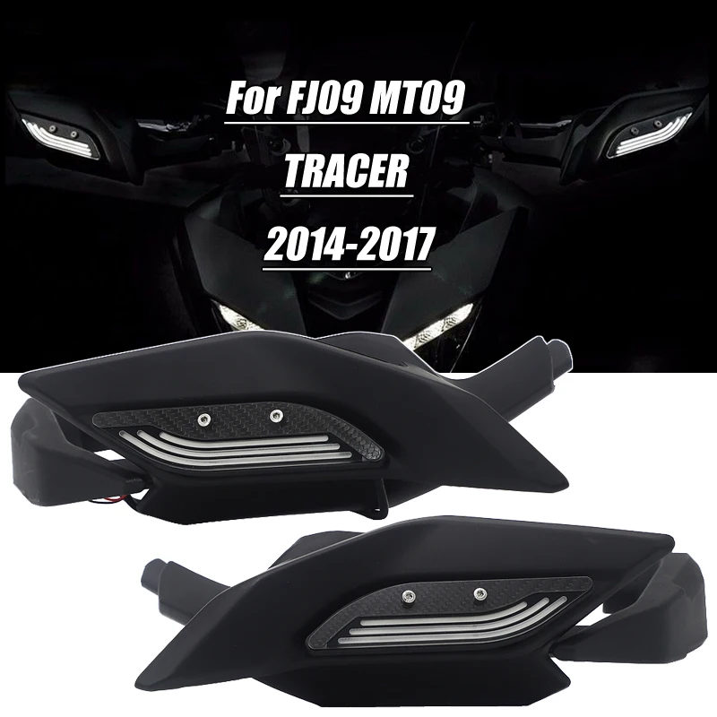 Motorcycle Accessories For YAMAHA MT 09 MT09 TRACER FJ 09 FJ09 TRACER 2014-2017 LED hand guard light LED lights 2014 2016
Motorcycle Accessories For YAMAHA MT 09 MT09 TRACER FJ 09 FJ09 TRACER 2014-2017 LED hand guard light LED lights 2014 2016