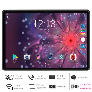 Newest Android 9.0 tablet pc 10 inch Octa Core 3GB RAM 64GB ROM 1280x800 HD IPS Screen 5.0MP Camera 4G FDD LTE GPS WiFi Youtube
Newest Android 9.0 tablet pc 10 inch Octa Core 3GB RAM 64GB ROM 1280x800 HD IPS Screen 5.0MP Camera 4G FDD LTE GPS WiFi Youtube