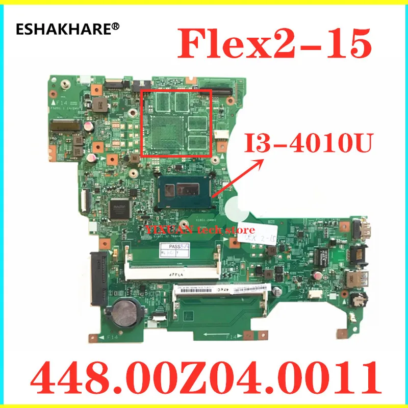 13308-1 448.00Z04.0011 для Lenovo Flex2-15 материнская плата ноутбука DDR3 I3-4010U LF15M MB