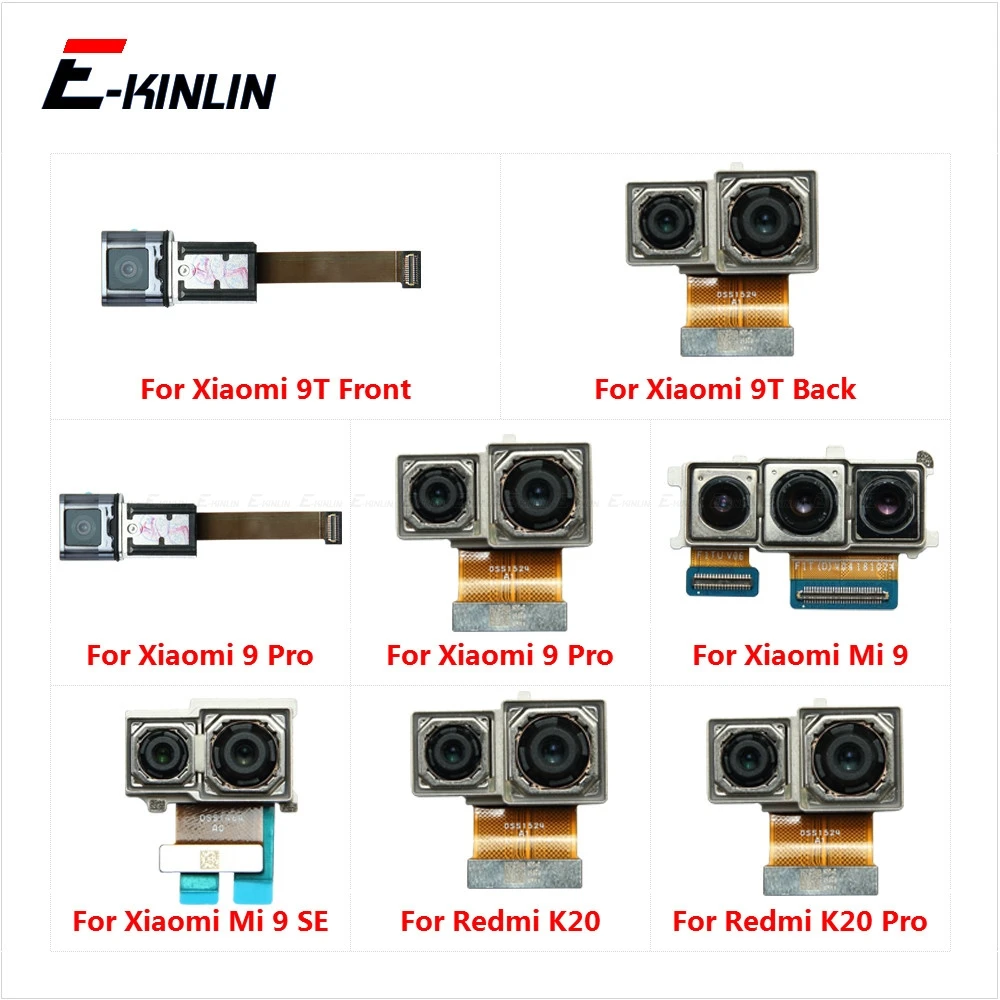 

Front Selfie Facing Back Rear Main Camera Big Small Module Flex Cable For Xiaomi Mi 9T 9 SE Redmi K20 Note 9 Pro