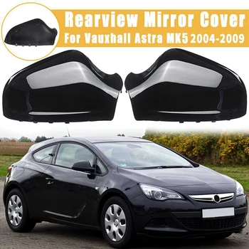 A Pair Door Wing Mirror Cover Rearview Mirror Cover Glossy Black for VAUXHALL ASTRA H MK5 2004-2009 
A Pair Door Wing Mirror Cover Rearview Mirror Cover Glossy Black for VAUXHALL ASTRA H MK5 2004-2009