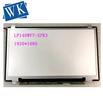 LP140WF7-SPK3 LP140WF7 (SP)(K3) LCD Screen Laptop Display 14.0" 30 PINS FHD 1920X1080 Matrix New Replacement
LP140WF7-SPK3 LP140WF7 (SP)(K3) LCD Screen Laptop Display 14.0" 30 PINS FHD 1920X1080 Matrix New Replacement