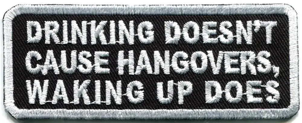 

Hot! Drinking doesn't cause hangovers... funny biker applique iron on patch(≈ 4.1 * 8.2 cm)