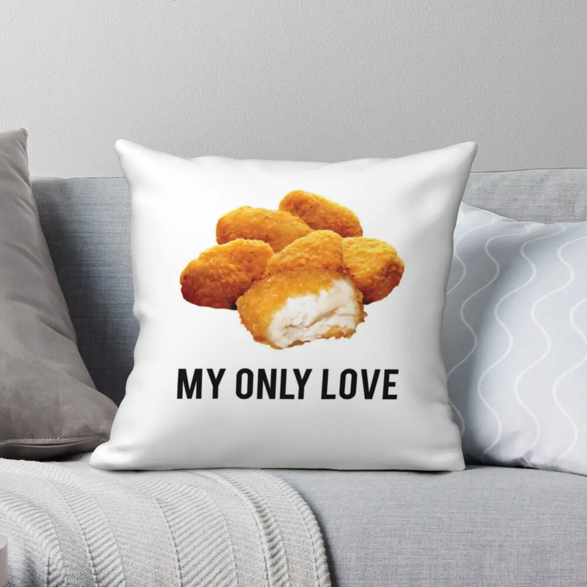 

Chicken Nuggets My Only Love Square Pillowcase Polyester Linen Velvet Pattern Zip Throw Pillow Case Sofa Cushion Cover 18