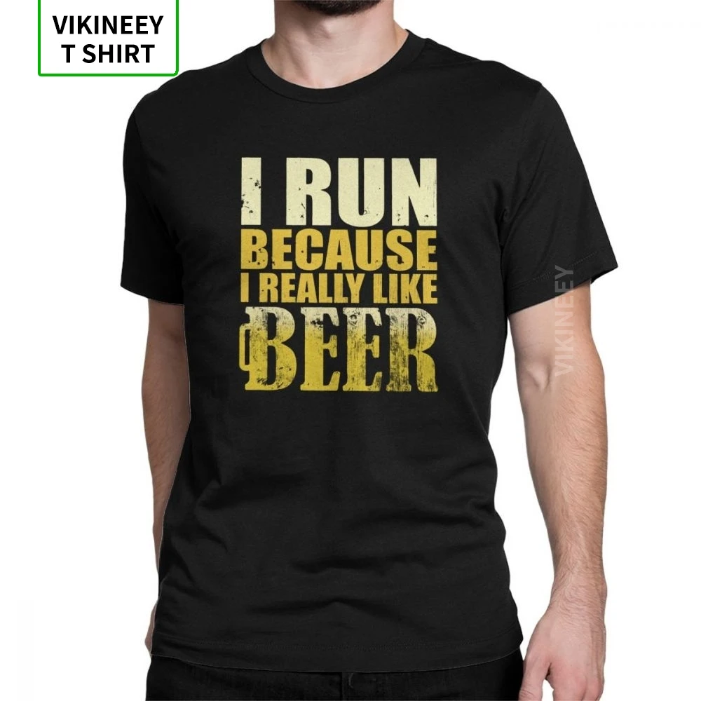 Men I Run Because I Really Like Beer T Shirt Bar Alcohol Ale Drink 100% Cotton Tops Short Sleeve Tee Shirt Plus Size T-Shirts
Men I Run Because I Really Like Beer T Shirt Bar Alcohol Ale Drink 100% Cotton Tops Short Sleeve Tee Shirt Plus Size T-Shirts