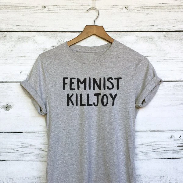 

Feminist Killjoy T-Shirt Unisex for Women Girl Power Womens Gifts Feminist Slogan Tshirt Feminism Summer Grunge Goth Top